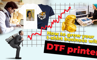 How to grow your t-shirt business with DTF printer