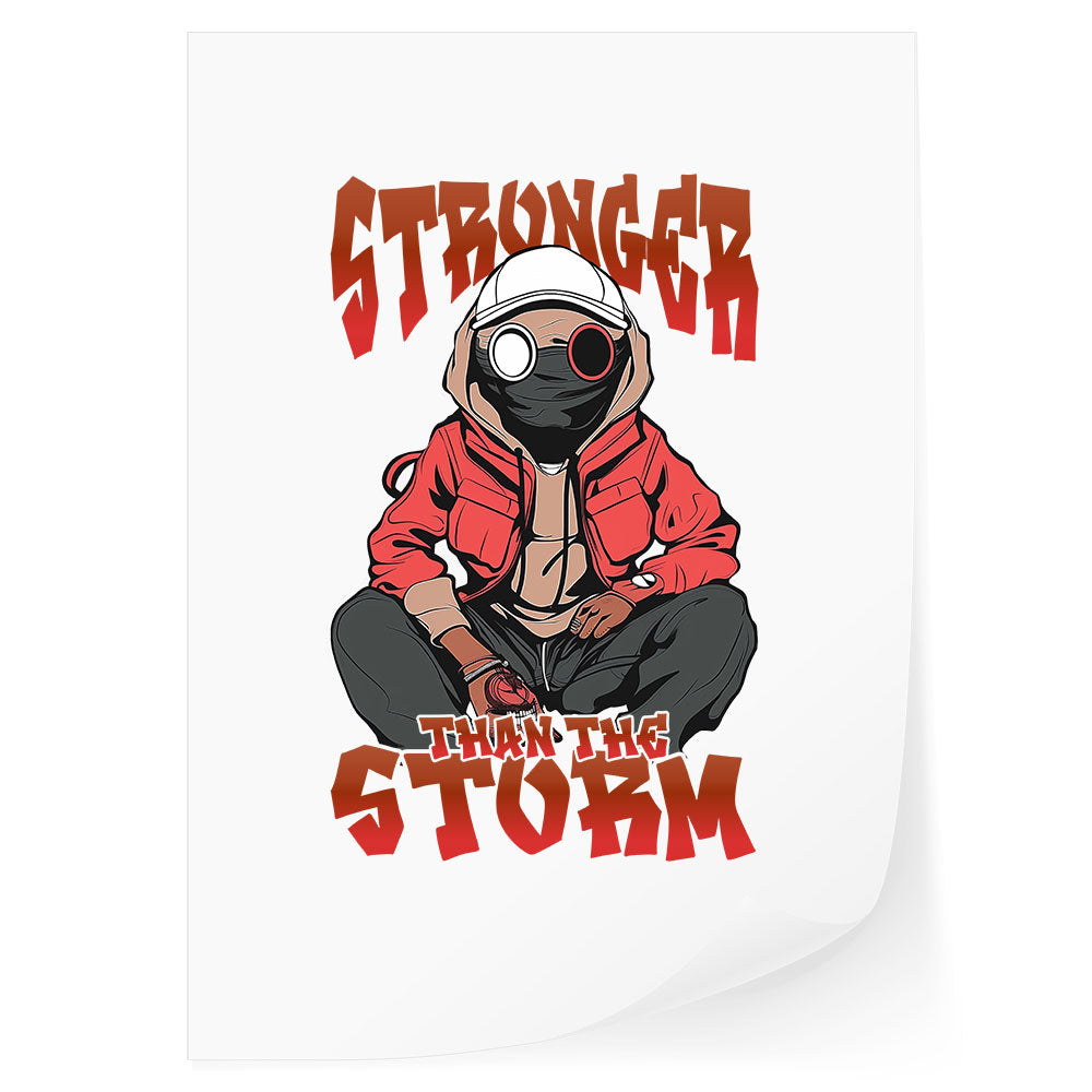 Stronger Than The Storm DTF Transfer